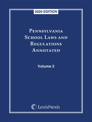 cover image of Pennsylvania School Laws and Regulations Annotated